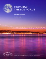 Crossing the Bosporus - Concert Band