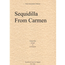 Sequidilla from Carmen - String Quartet (Parts)