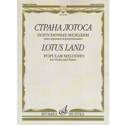 Lotus Land: Popular Melodies - Violin and Piano