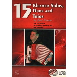 15 Klezmer Solos, Duos, and Trios - Clarinets or Other Instruments