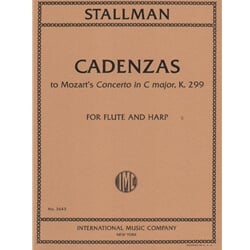 Cadenzas by Robert Stallman: Mozart Concerto in C Major, K. 299 - Flute and Harp