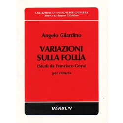 Variazioni sulla Follia (Studi da Francisco Goya) - Classical Guitar