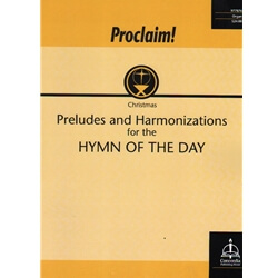 Proclaim!...Hymn of the Day (Christmas) - Organ