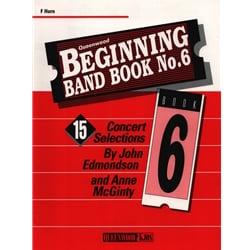 Queenwood Beginning Band Book 6 - F Horn