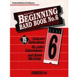 Queenwood Beginning Band Book 6 - Trombone/Baritone BC/Bassoon