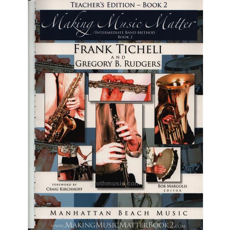 Making Music Matter, Book 2 - Teacher's Edition
